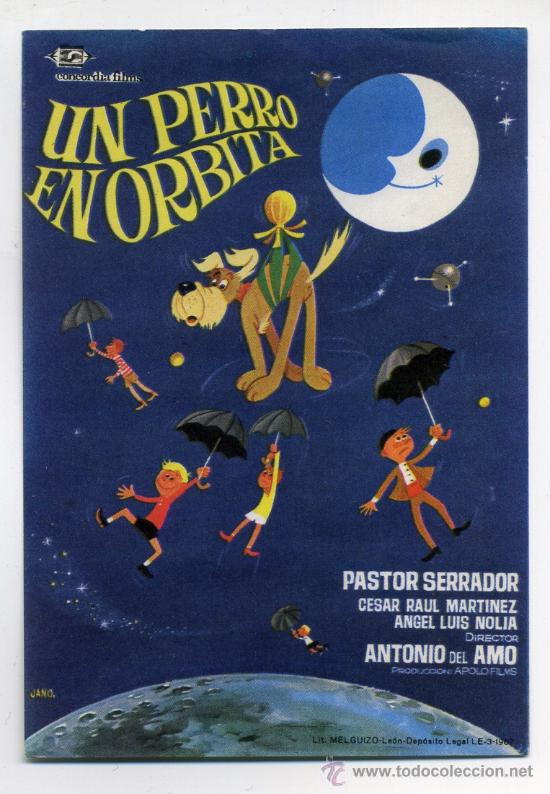 Cine: UN PERRO EN &Oacute;RBITA, de Antonio del Amo. - Foto 1