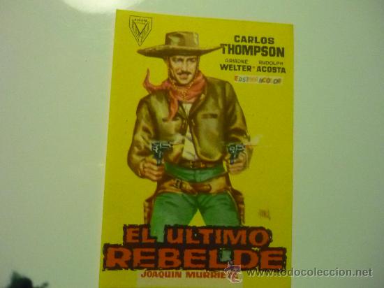 Cine: programa el ultimo rebelde.- carlos thompson publicidad - Foto 1