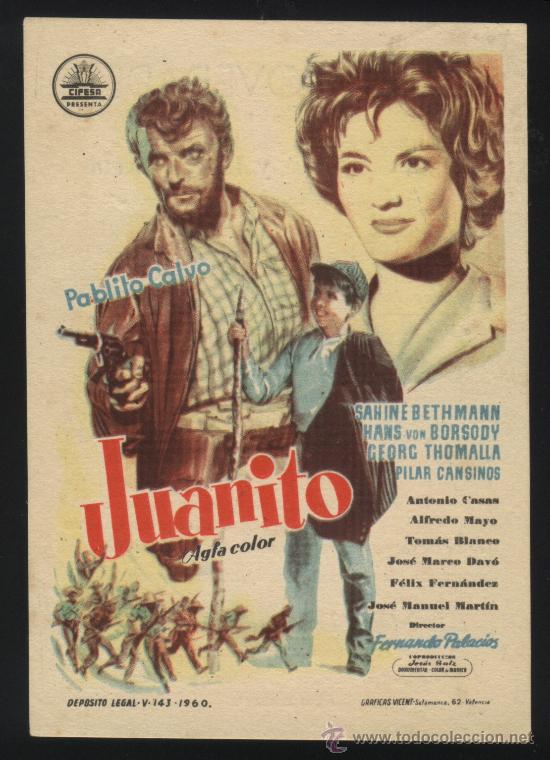 Cinema: Q-00606- JUANITO (CINE PRINCIPAL) Pablito Calvo - Georg Thomalla - Sabine Bethmann
