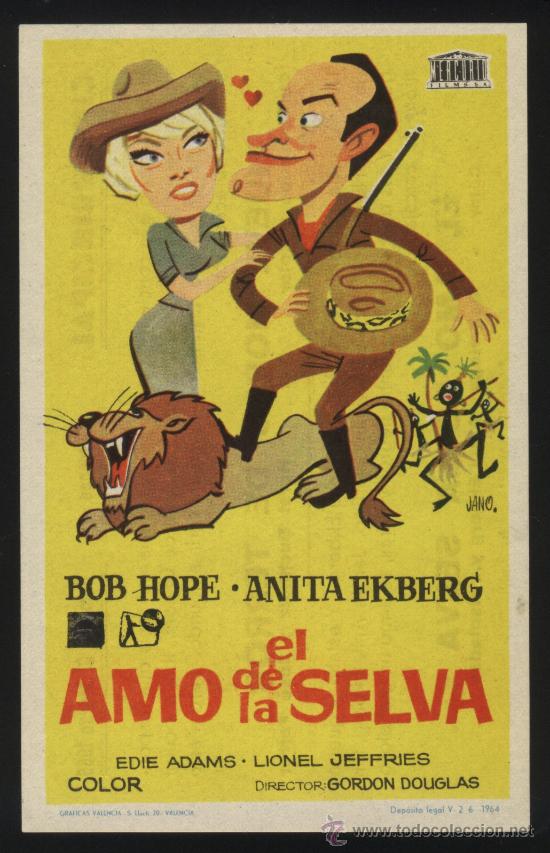 Folhetos de m&atilde;o de filmes antigos de cinema: Q-00739- EL AMO DE LA SELVA (Call Me Bwana) (CINE PRINCIPAL - CALLOSA DE SEGURA) Bob Hope