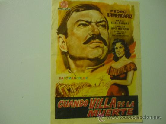 Cine: PROGRAMA CUANDO VILLA ES LA MUERTE.--PEDRO ARMENDARIZ - Foto 1