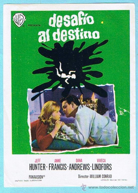 Folhetos de m&atilde;o de filmes antigos de cinema: DESAFIO AL DESTINO. JEFF HUNTER, ANNE FRANCIS, DANA ANDREWS.