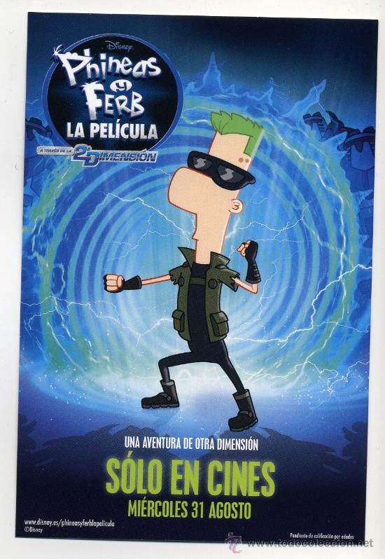 Cine: PHINEAS Y FERB, LA PEL&Iacute;CULA.