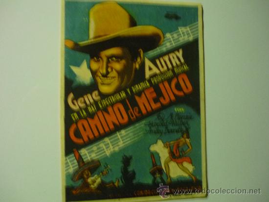 Cine: programa camino de mejico .- gene autry -publicidad - Foto 1