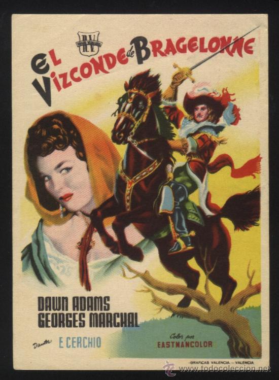 Flyers Publicitaires de films Anciens: P-1024- EL VIZCONDE DE BRAGELONNE (R.V. FILMS) Dawn Adams - Georges Marchal