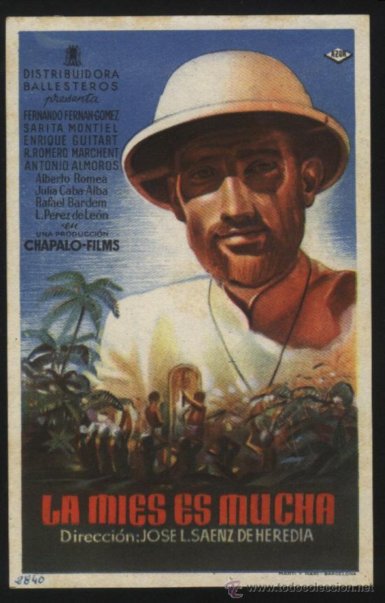 Cine: P-1050- LA MIES ES MUCHA (Fernando Fern&aacute;n G&oacute;mez - Sara Montiel - Enrique Guitart)