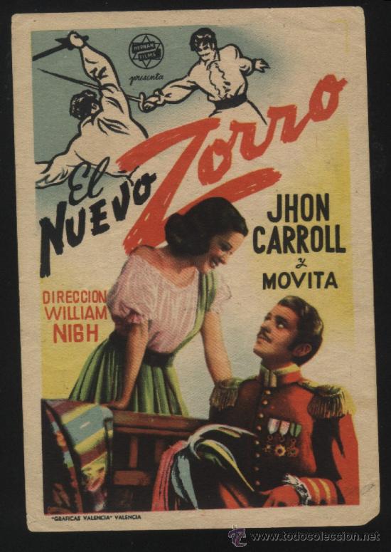  Flyers Publicitaires de films Anciens: P-1115- EL NUEVO ZORRO (Rose of the Rio Grande) (HERNAN FILMS) JOHN CARROLL