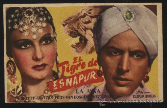 Cine: Q-01154- EL TIGRE DE ESNAPUR (Der Tiger von Eschnapur) Philip Dorn - La Jana - Alexander Golling