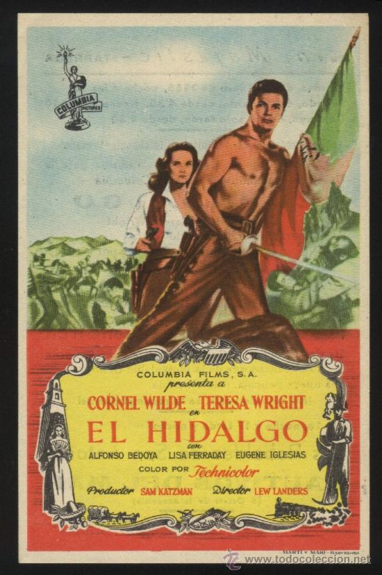 Cine: P-1167- EL HIDALGO (California Conquest) (CINE MAJESTIC - TARREGA) Cornel Wilde - Teresa Wright