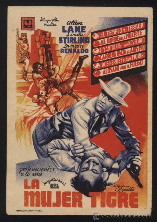 Cine: P-1419- LA MUJER TIGRE (The Tiger Woman) (1&ordf; A 6&ordf; JORNADA) Allan Lane - Linda Stirling