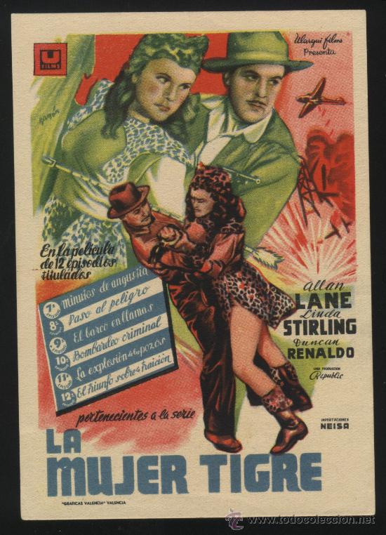 Cine: P-1420- LA MUJER TIGRE (The Tiger Woman) (7&ordf; A 12&ordf; JORNADA) Allan Lane - Linda Stirling