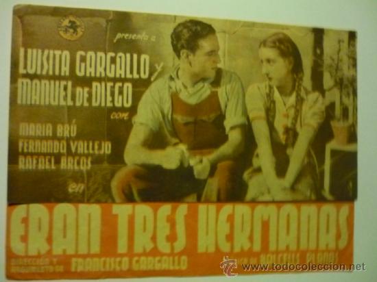 Cine: PROGRAMA DOBLE EREN TRES HERMANAS - LUISITA GARGALLO - Foto 1