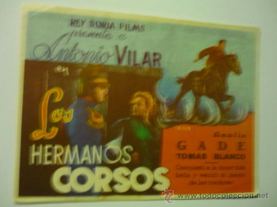 Cine: programa los hermanos corsos.-antonio vilar -principal.-avila?? - Foto 1