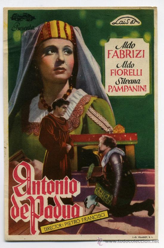  Flyers Publicitaires de films Anciens: ANTONIO DE PADUA, con Silvana Pampanini.