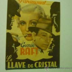 Cine: PROGRAMA DOBLE LA LLAVE DE CRISTAL- GEORGE RAFT. Lote 37242140