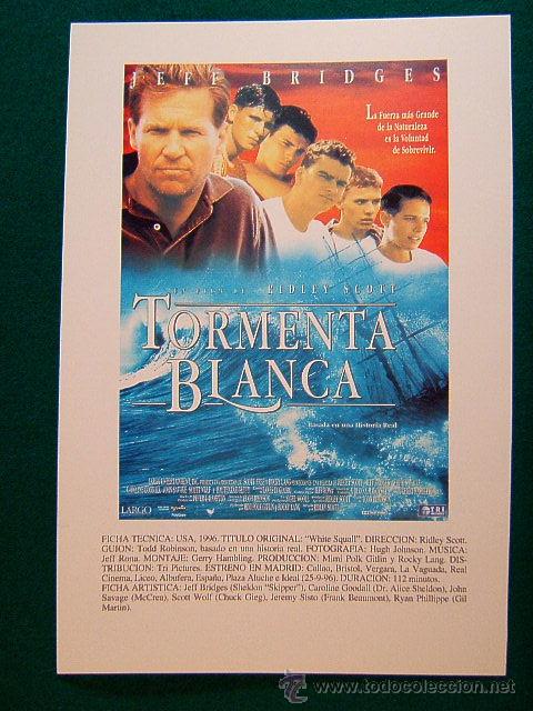 Cine: TORMENTA BLANCA-RIDLEY SCOTT-JEFF BRIDGES-21X14 CM-CAROLINE GOODALL-1996-DESCRIPCION...