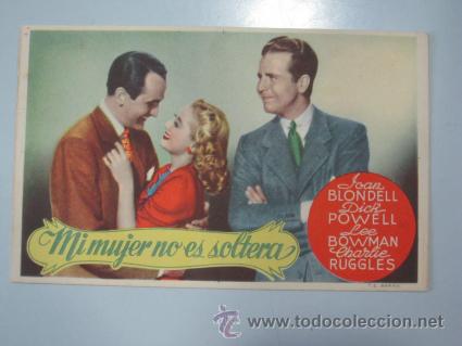 Cine: PROGRAMA DE CINE - MI MUJER NO ES SOLTERA - 1941 - Foto 1