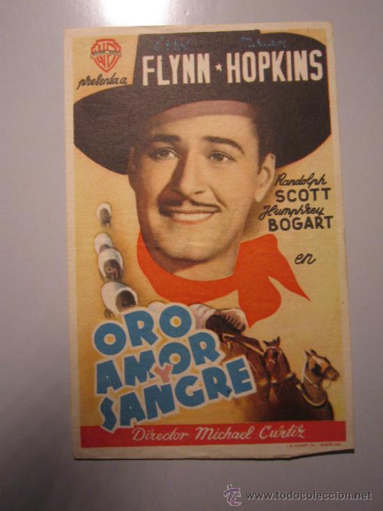 Cine: PROGRAMA DE CINE - ORO AMOR Y SANGRE - 1940 - DOBLADO - Foto 1