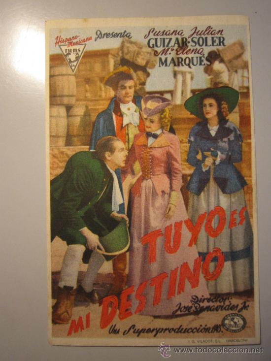 Cine: PROGRAMA DE CINE - TUYO ES MI DESTINO - 1944 - Foto 1