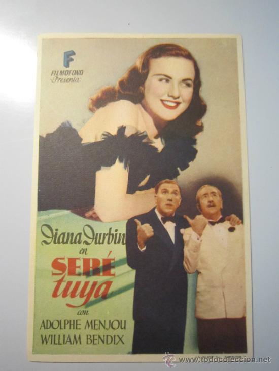 Cine: PROGRAMA DE CINE - SER&Eacute; TUYA - 1947 - Foto 1