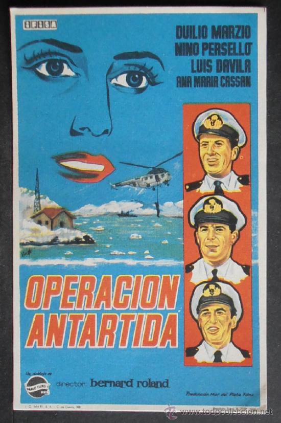  Foglietti di film di film antichi di cinema: OPERACI&Oacute;N ANTARTIDA, FM, SIN PUBLICIDAD (2493) ,CONSERVACION:
