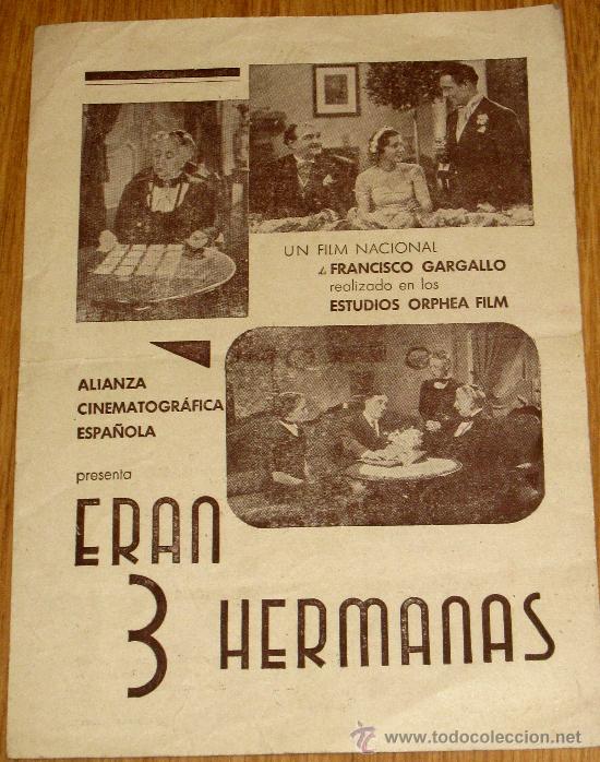 Kino: FOLLETO SENCILLO ERAN 3 HERMANAS MARIA BRU FERNANDO VALLEJO  ALIANZA CINEMATOGR&Aacute;FICA