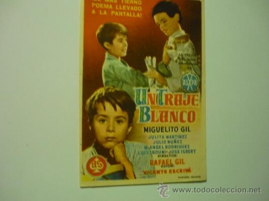 Cine: programa un traje blanco - miguelito gil - Foto 1