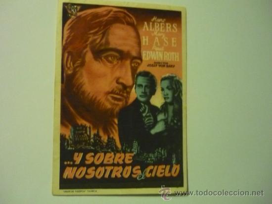  Foglietti di film di film antichi di cinema: PROGRAMA ..Y SOBRE NOSOTROS EL CIELO.-