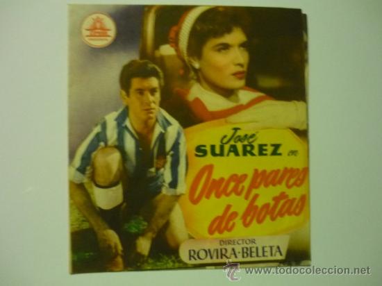 Cine: PROGRAMA DOBLE ONCE PARES DE BOTAS.-JOSE SUAREZ publicidad - Foto 1