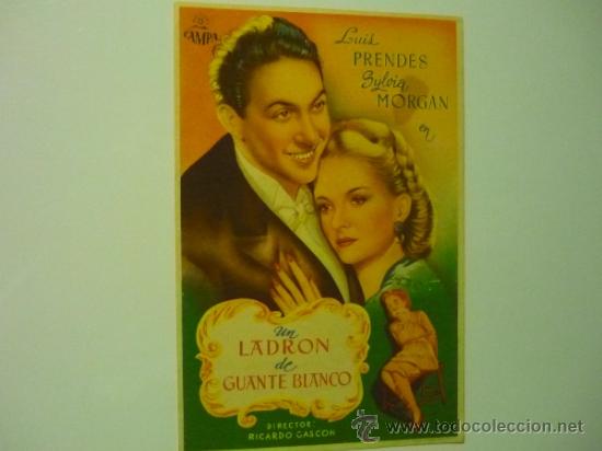 Cine: PROGRAMA UN LADRON DE GUANTE BLANCO - LUIS PRENDES - - Foto 1