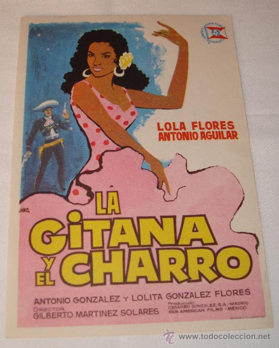 Cine: PROGRAMA O PASE LA GITANA Y EL CHARRO LOLA FLORES NO ESCRITA - Foto 1