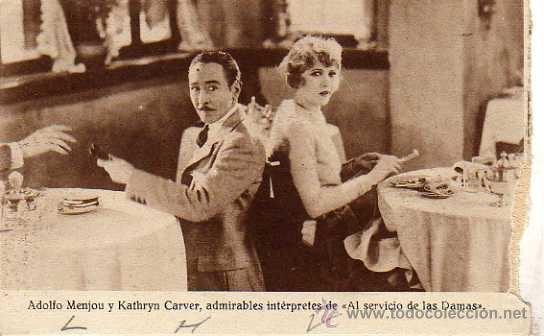 Cine: Programa de cine Avenida formato postal. Adolfo Menjou y Karthyn Carver Al servicio de las Damas.