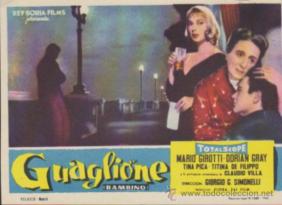  Foglietti di film di film antichi di cinema: Guaglione. Sencillo de Rey Soria Films.