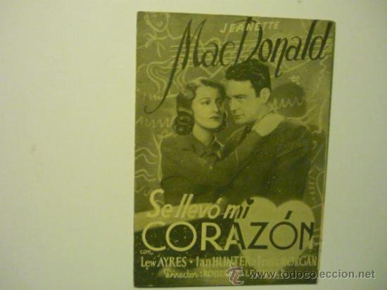 Cine: PROGRAMA DOBLE SE LLEVO MI CORAZON .-JEANETTE MAC DONALD - Foto 1