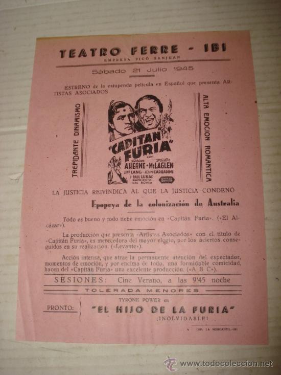 Cine: Antiguo Programa de Mano de Cine Local *CAPIT&Aacute;N FURIA* en el Teatro Ferre de IBI A&ntilde;o 1945