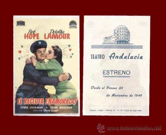 Folhetos de m&atilde;o de filmes antigos de cinema: EL RECLUTA ENAMORADO - TEATRO ANDALUCIA - PROGRAMA DE CINE ORIGINAL A&Ntilde;O 1949