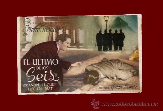 Cine: EL ULTIMO DE LOS SEIS - SIN PUBLICIDAD - PROGRAMA DE CINE ORIGINAL A&Ntilde;O 1941 - - Foto 1