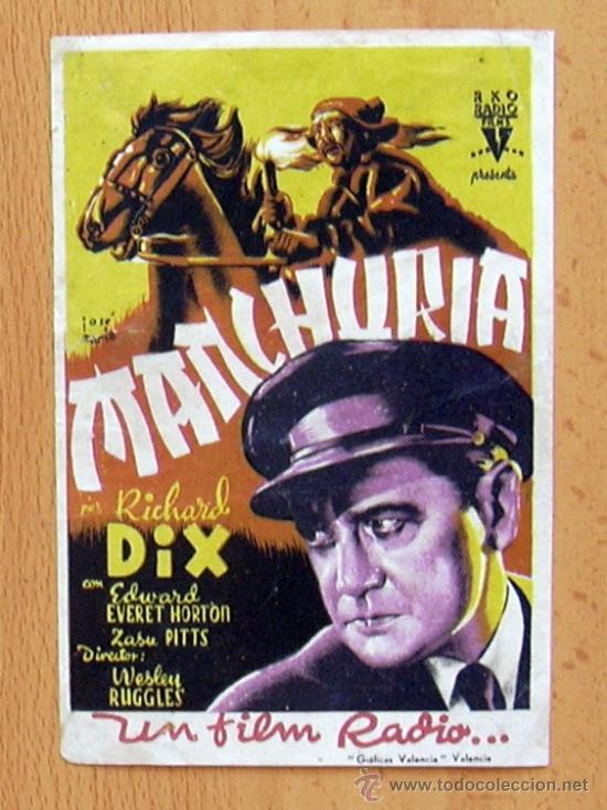  Flyers Publicitaires de films Anciens: Manchuria - Pelicula interpretada por Richard Dix