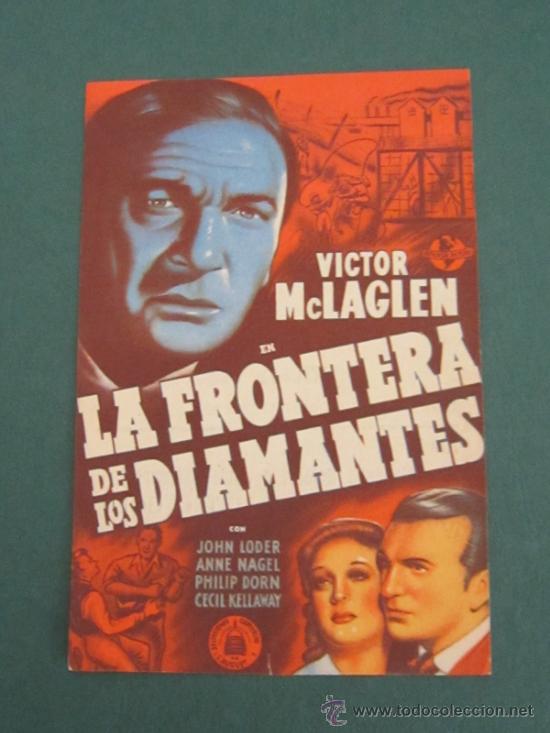 Cine: PROGRAMA DE CINE - LA FRONTERA DE LOS DIAMANTES - 1940 - PUBLICIDAD - Foto 1