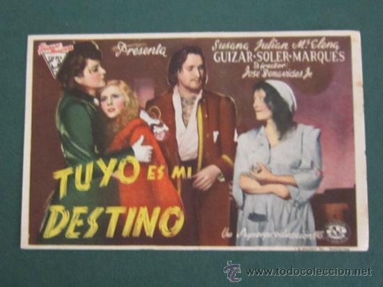 Cine: PROGRAMA DE CINE - TUYO ES MI DESTINO - 1944 - Foto 1