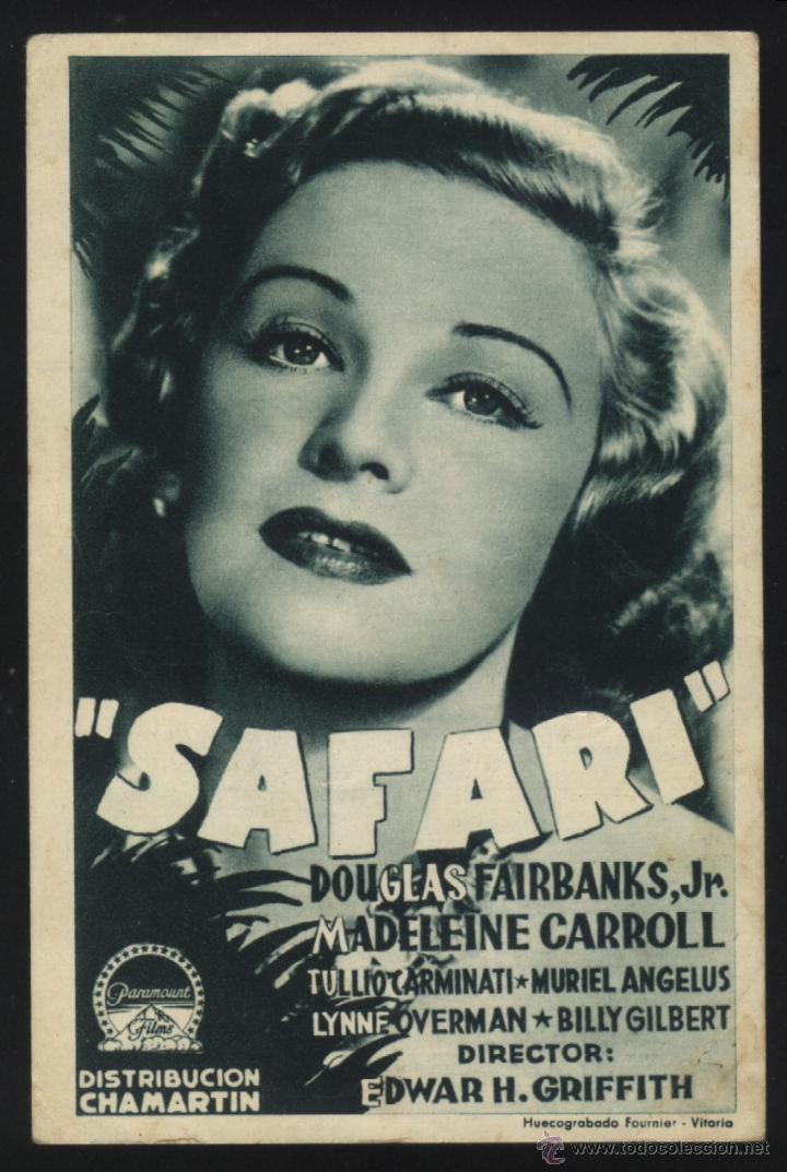 Cinema: Q-02713- SAFARI (COLISEO ALBIA) Douglas Fairbanks Jr. - Madeleine Carroll - Tullio Carminati
