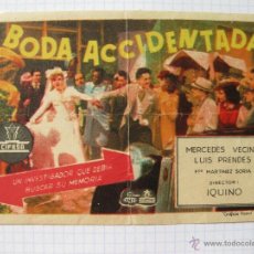 Cine: FOLLETO DE MANO BODA ACCIDENTADA - CIFESA 1952