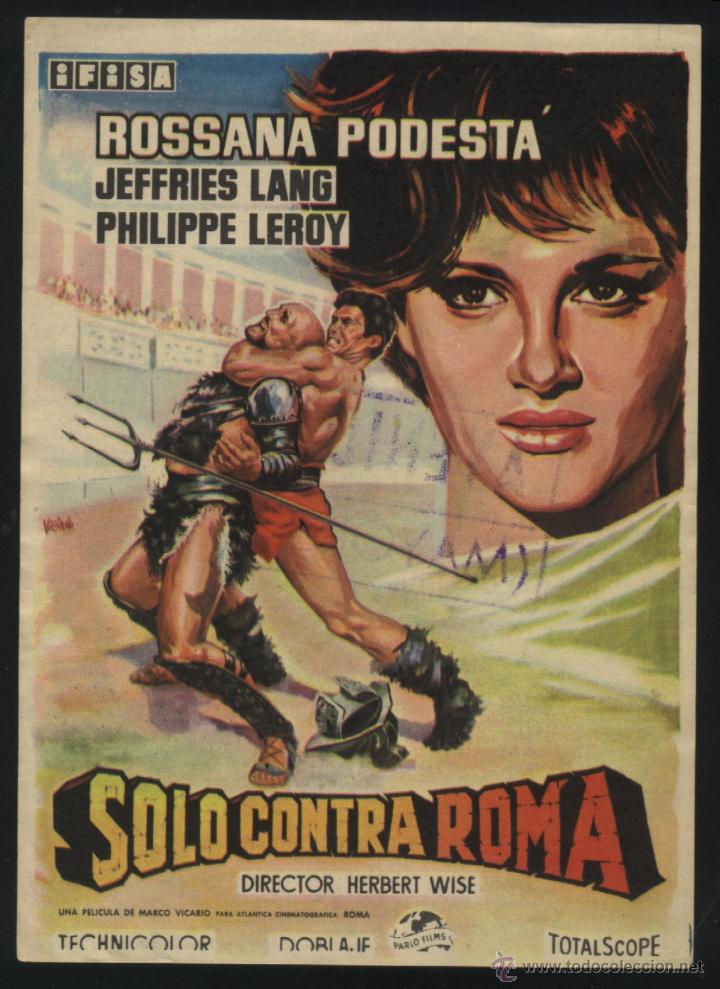 Folhetos de m&atilde;o de filmes antigos de cinema: Q-02863- SOLO CONTRA ROMA (Solo contro Roma) Rossana Podest&agrave; - Lang Jeffries - Philippe Leroy