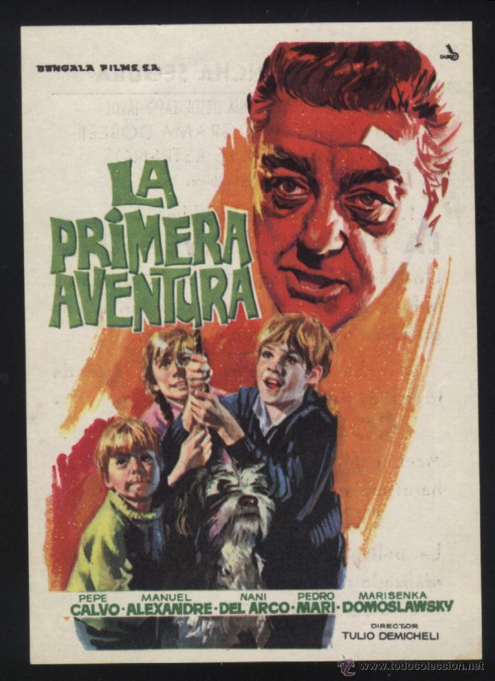 Folhetos de m&atilde;o de filmes antigos de cinema: Q-03046- LA PRIMERA AVENTURA (TEATRO CONCHA SEGURA - YECLA) Jos&eacute; Calvo - Manuel Alexandre