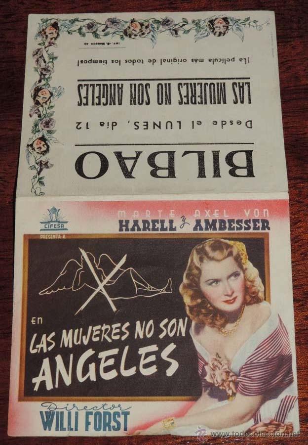 Folhetos de m&atilde;o de filmes antigos de cinema: LAS MUJERES NO SON ANGELES, PROGRAMA DOBLE, MARTE HARELL, 1943, PUBLICIDAD CINE BILBAO