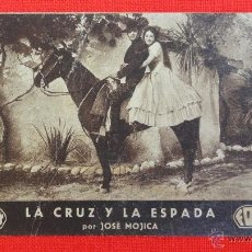 Cine: LA CRUZ Y LA ESPADA, TARJETA FOX 1934, JOSÉ MÓJICA, CON PUBLICIDAD OLYMPIA. Lote 40990422
