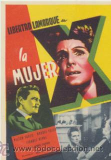Folhetos de m&atilde;o de filmes antigos de cinema: La Mujer X. Programa sencillo.  &iexcl;IMPECABLE!