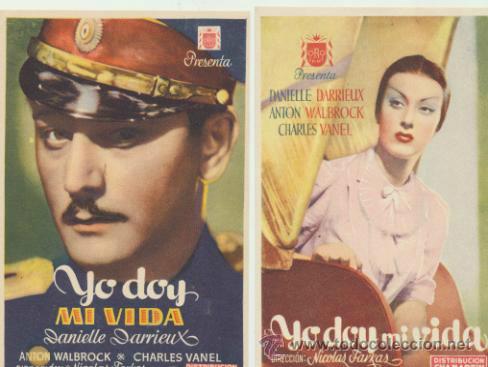Folhetos de m&atilde;o de filmes antigos de cinema: Yo doy mi vida. 2 programas sencillos de Chamartin. &iexcl;IMPECABLES!