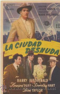 Folhetos de m&atilde;o de filmes antigos de cinema: La Ciudad desnuda. Sencillo de Universal. Cine Echegaray - M&aacute;laga.