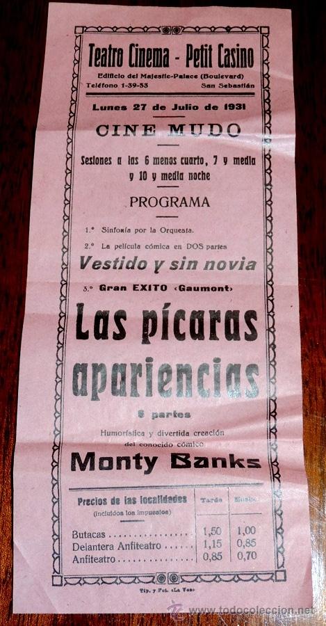 Cine: PROGRAMA CINE MUDO, LAS PICARAS APARIENCIAS, 27 DE JULIO DE 1931, TEATRO CINEMA, PETIT CASINO DE SAN